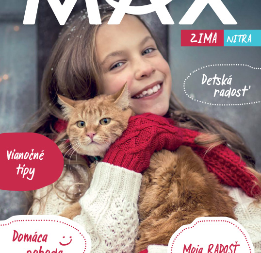 Časopis MAX - Zima 2015 v nákupnom centre OC MAX Nitra - fotografia č. 1