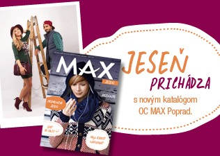 Nové vydanie časopisu MAX - Jeseň 2015 v nákupnom centre OC MAX Poprad