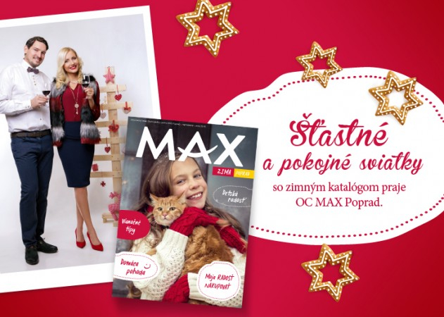 Časopis MAX - Zima 2015 v nákupnom centre OC MAX Poprad