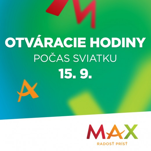 Otváracie hodiny počas štátneho sviatku v nákupnom centre OC MAX Trenčín
