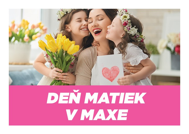Deň matiek v MAXe v nákupnom centre OC MAX Nitra