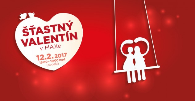 Šťastný Valentín v Maxe v nákupnom centre OC MAX Nitra