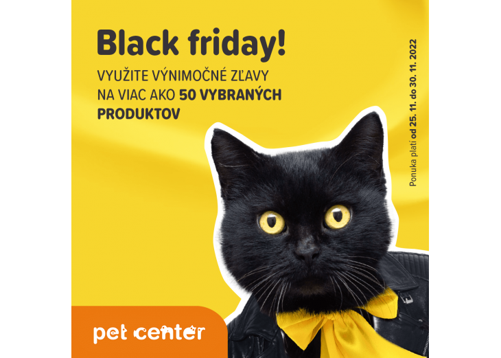 BLACK FRIDAY v PET CENTER, Obchodné a nákupné centrum MAX Nitra