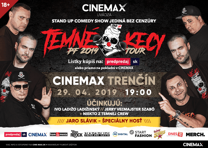 TEMNÉ KECY opäť v Cinemax Trenčín - už 29.4. o 19:00., Obchodné a nákupné centrum MAX Trenčín