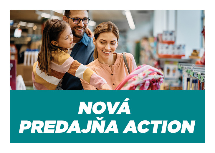 NÍZKE CENY, VEĽKÉ ÚSMEVY - OTVÁRAME ACTION!