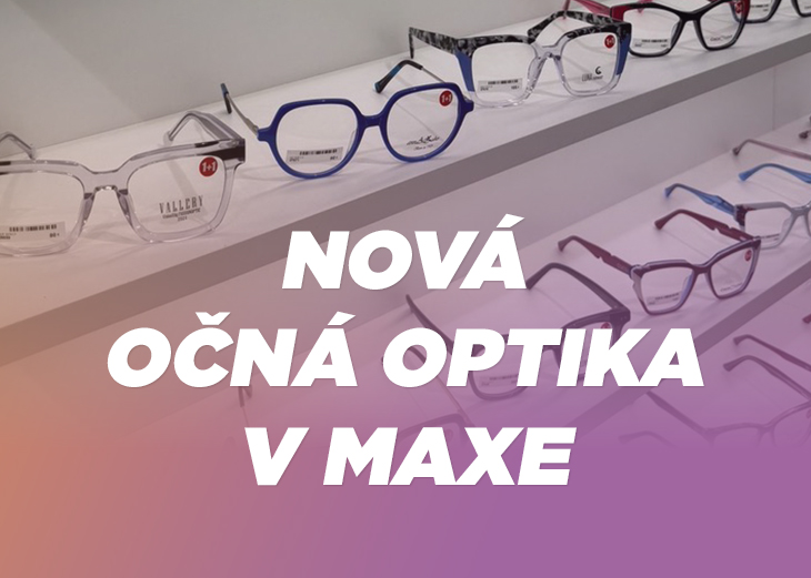 Nová očná optika FASHIONOPTIC