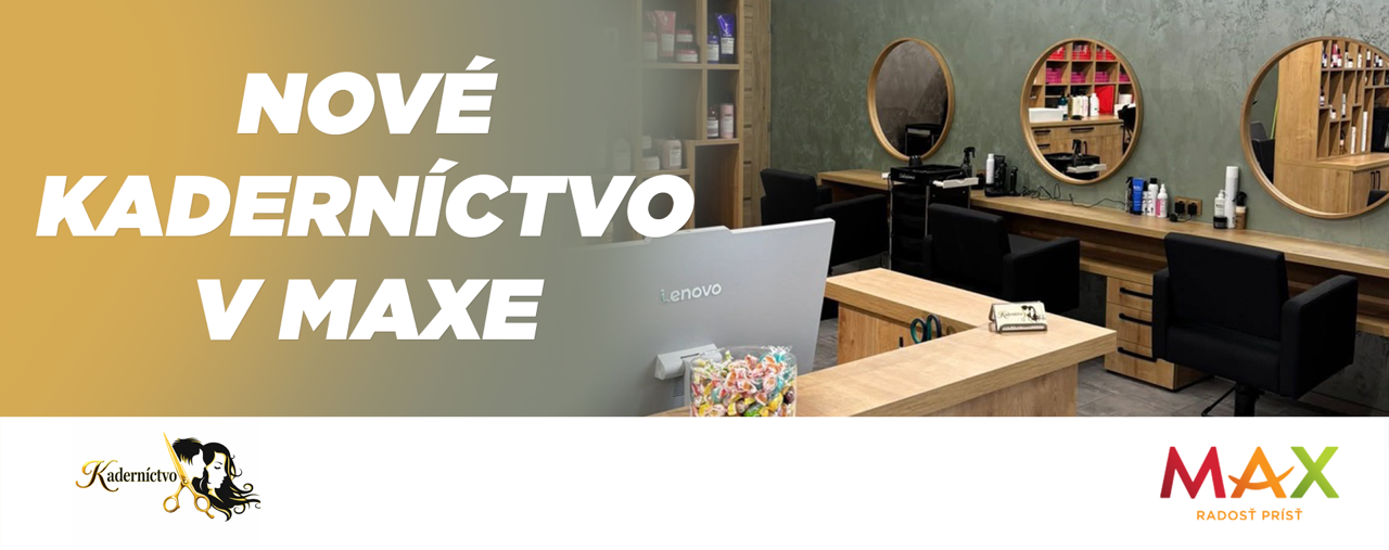 Novootvorené kaderníctvo v OC MAX Nitra